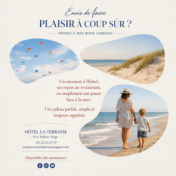 Pensez à nos bons cadeaux à Fort Mahon Plage (Hotel La Terrasse)